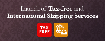 Launch of Tax-free and International Shipping Services